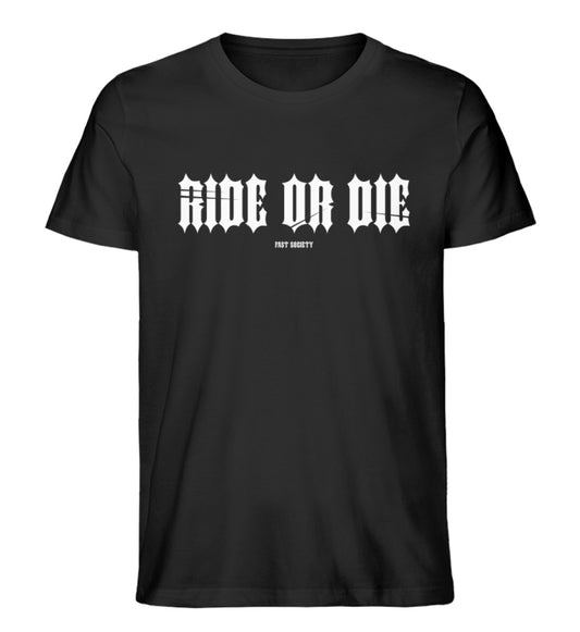 Schwarzes Ride Or Die T-Shirt 