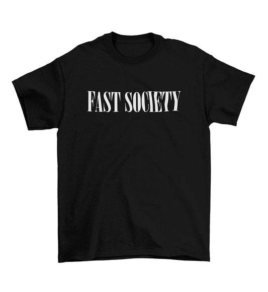 Fast Society T-Shirt